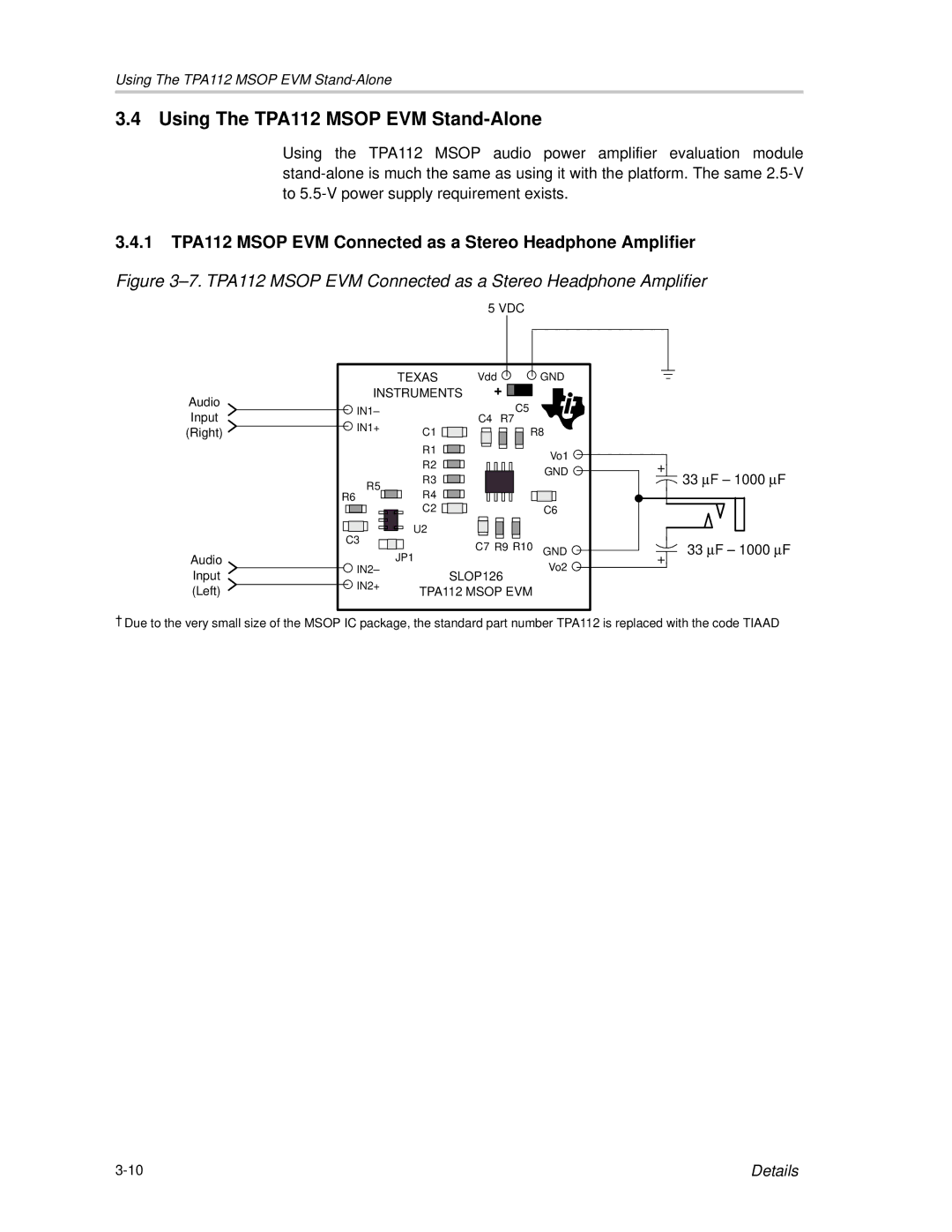 Texas Instruments SLOU023A manual Using The TPA112 Msop EVM Stand-Alone 