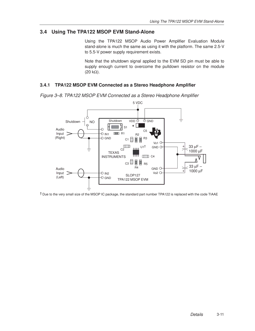 Texas Instruments SLOU025 manual Using The TPA122 Msop EVM Stand-Alone 