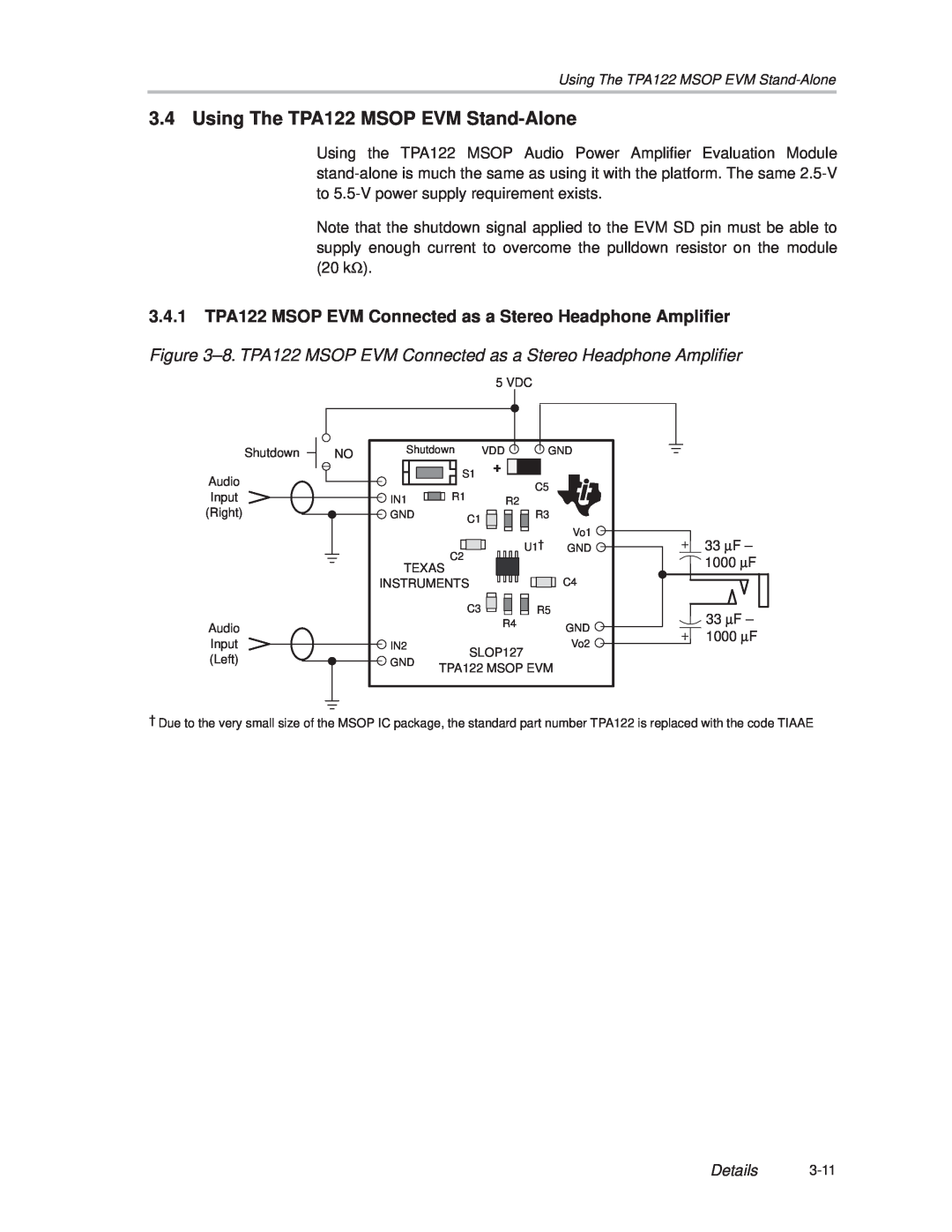 Texas Instruments SLOU025 manual Using The TPA122 MSOP EVM Stand-Alone, Details, +33 μF ± 1000 μF 33 μF ± +1000 μF 