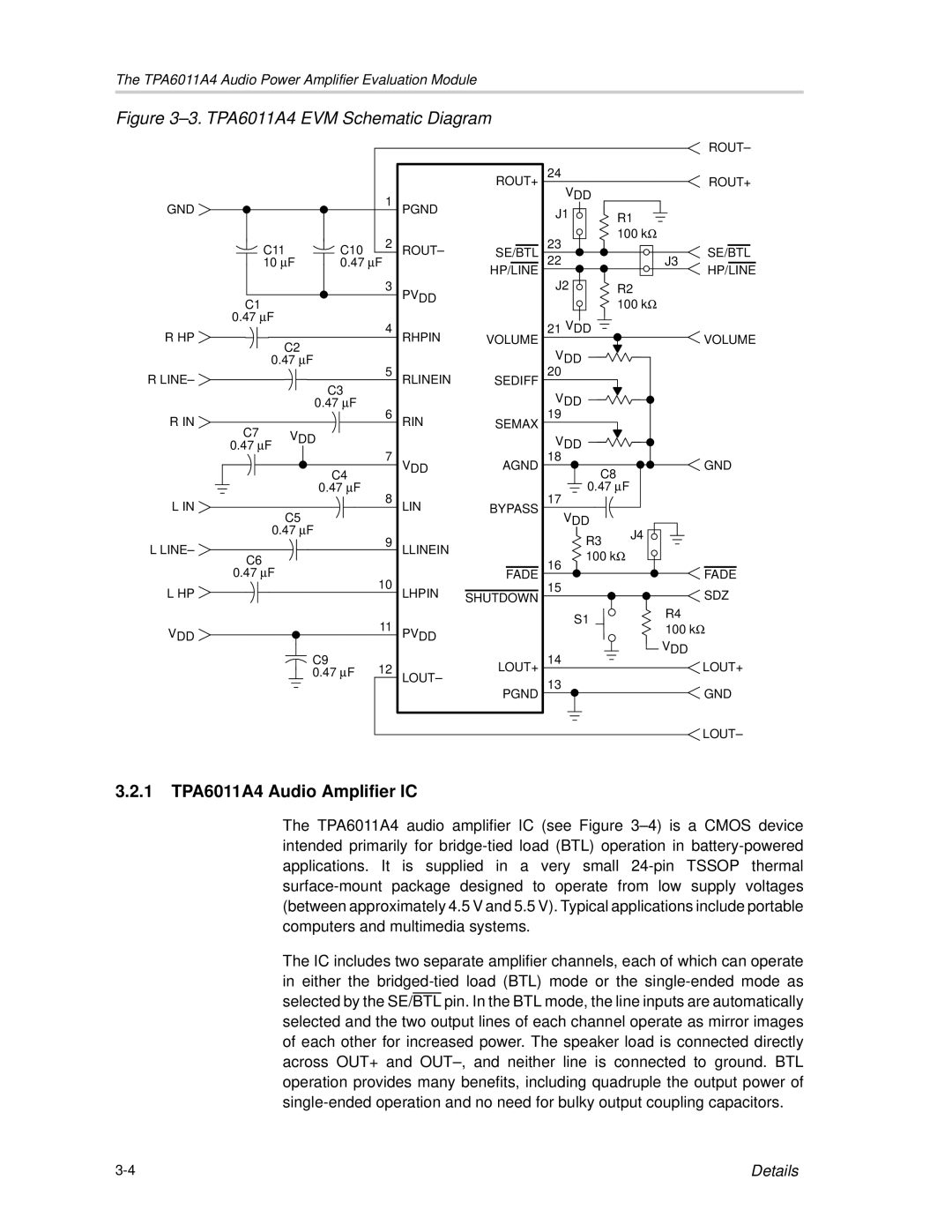 Texas Instruments SLOU121 manual TPA6011A4 EVM Schematic Diagram, 1 TPA6011A4 Audio Amplifier IC 