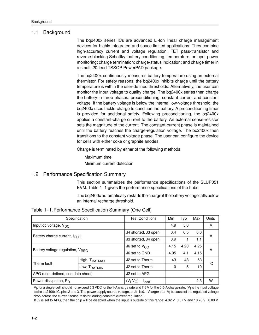 Texas Instruments SLUU083A manual Background, Performance Specification Summary One Cell 