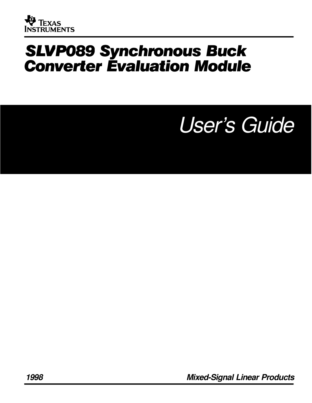 Texas Instruments SLVP089 manual User’s Guide 