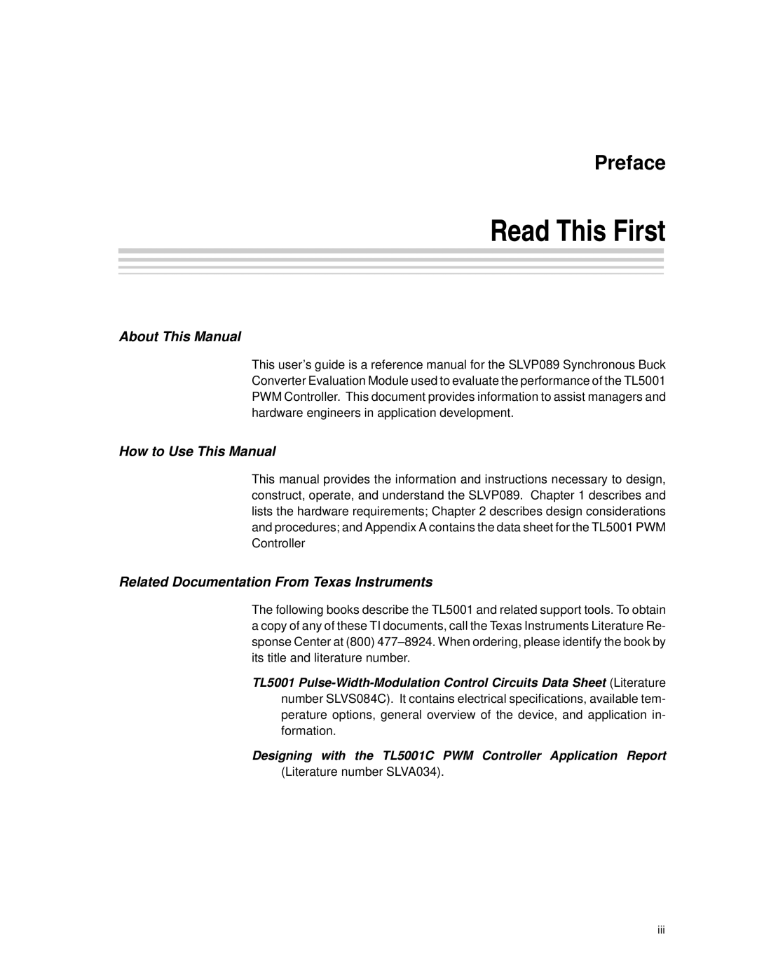 Texas Instruments SLVP089 manual Read This First, About This Manual 