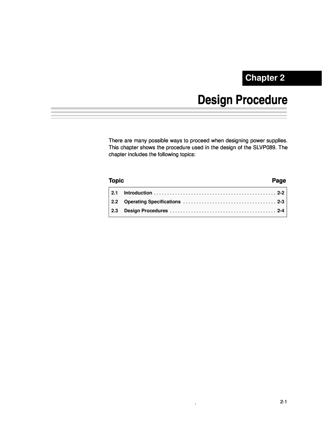 Texas Instruments SLVP089 manual Design Procedure, Chapter, Page, Topic 