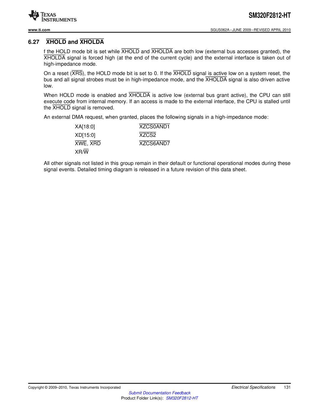 Texas Instruments SM320F2812-HT specifications Xhold and Xholda, XWE, XRD XZCS6AND7 XR/W 