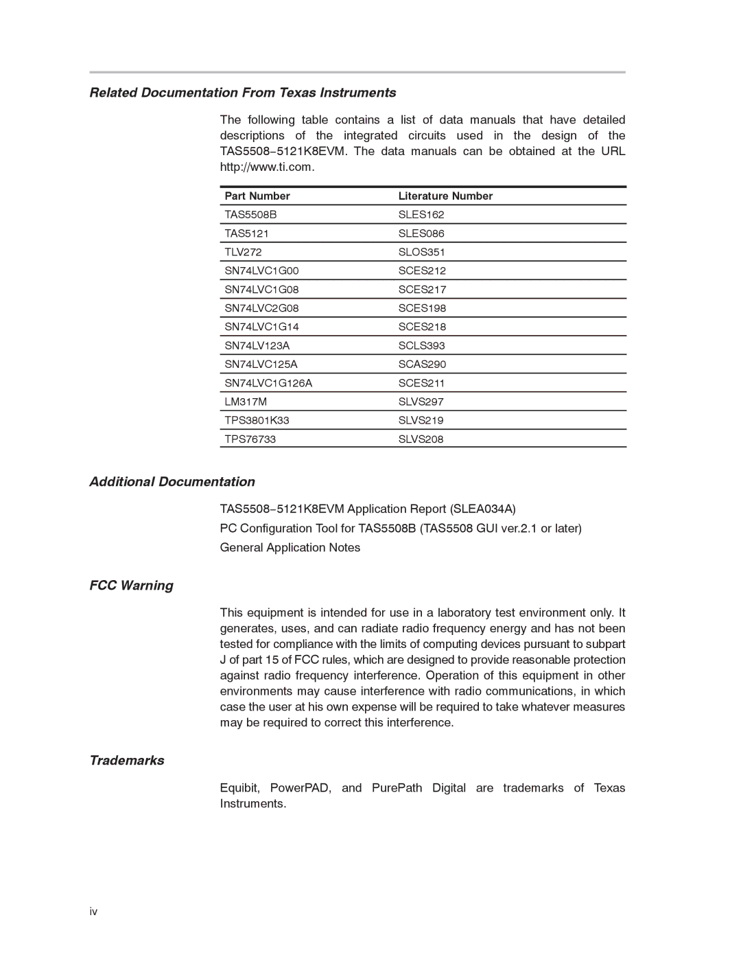 Texas Instruments TAS5508-5121K8EVM, TAS5121 Related Documentation From Texas Instruments, Part Number Literature Number 