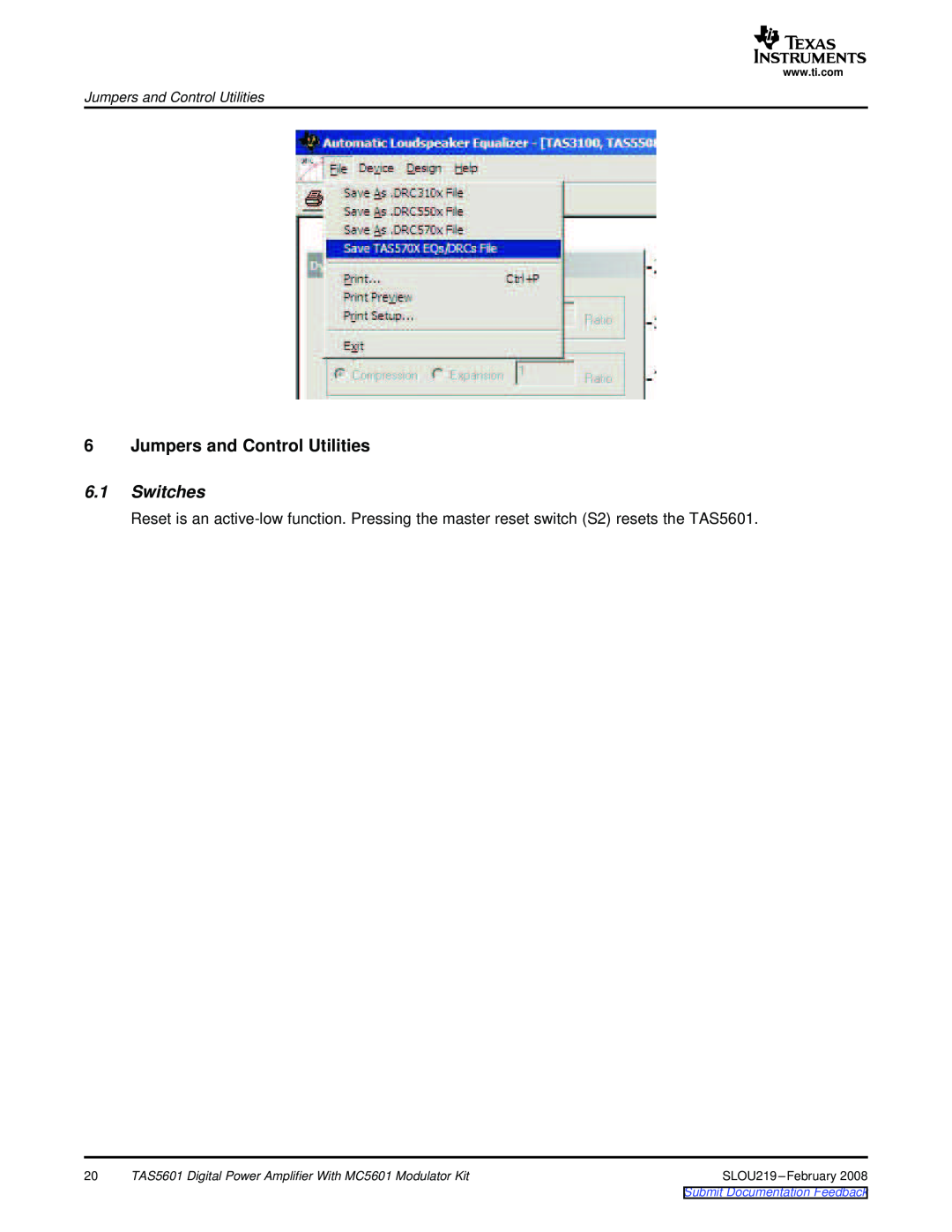 Texas Instruments TAS5601 manual Jumpers and Control Utilities, 6.1Switches, Submit Documentation Feedback 