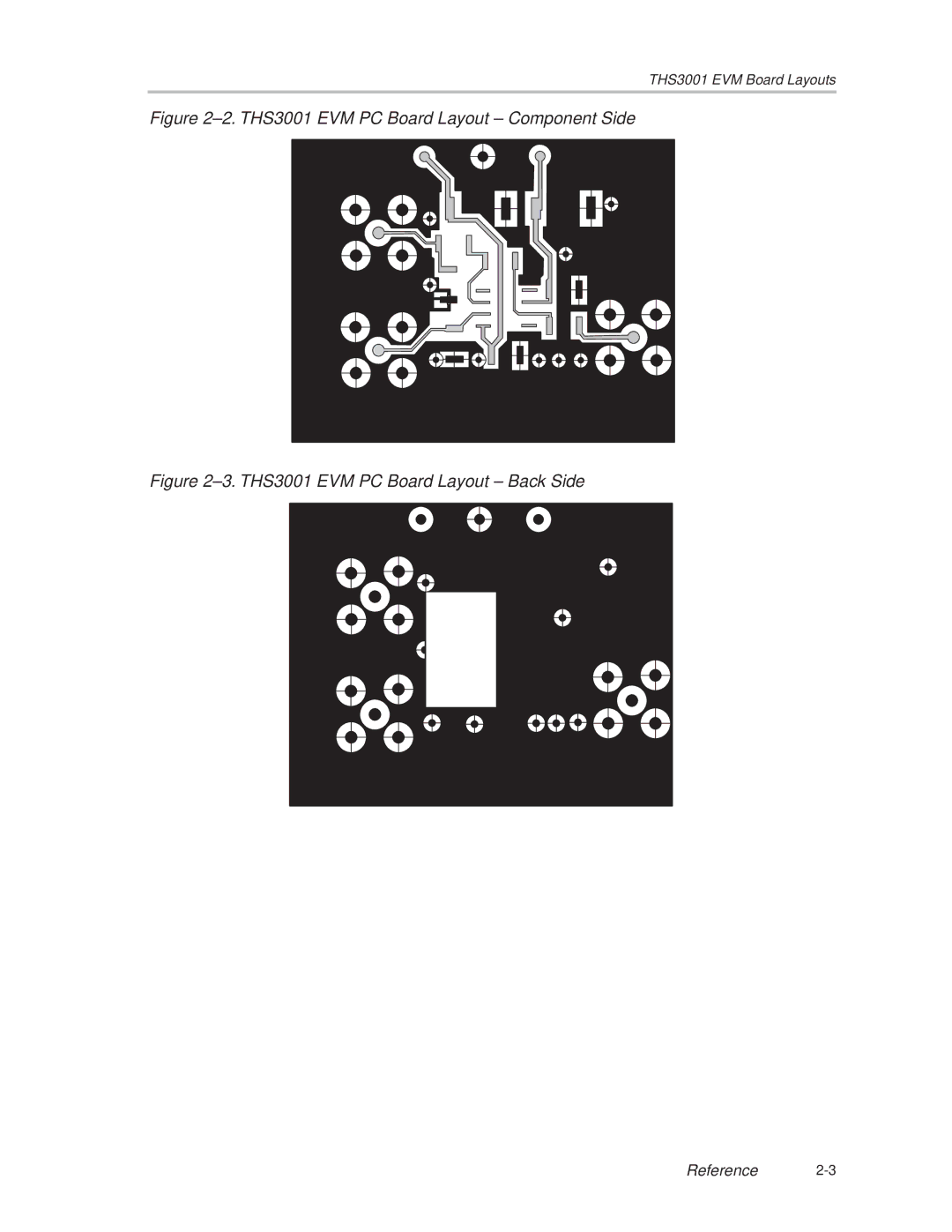 Texas Instruments manual ±2. THS3001 EVM PC Board Layout ± Component Side 