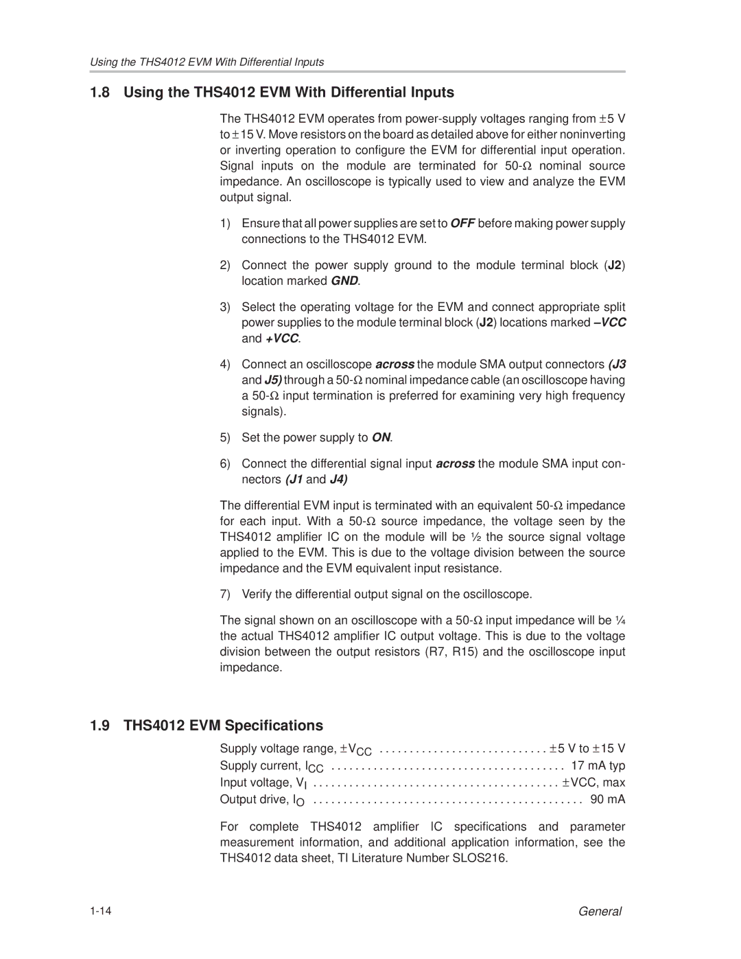 Texas Instruments manual Using the THS4012 EVM With Differential Inputs, THS4012 EVM Specifications 