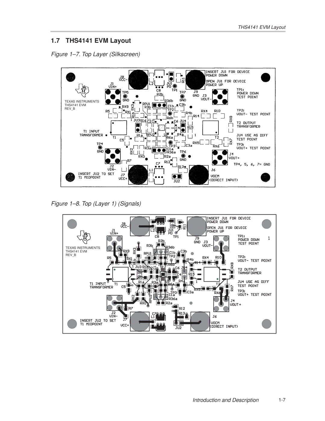 Texas Instruments manual THS4141 EVM Layout, ±7. Top Layer Silkscreen 