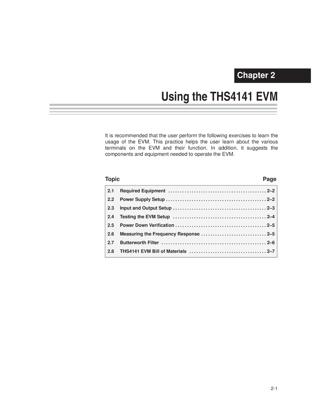 Texas Instruments manual Using the THS4141 EVM 