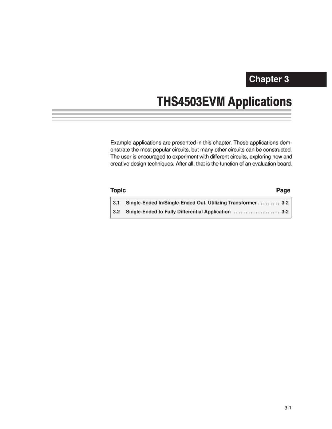 Texas Instruments manual Chapter, Page, Topic, Single-Endedto Fully Differential Application, THS4503EVM Applications 