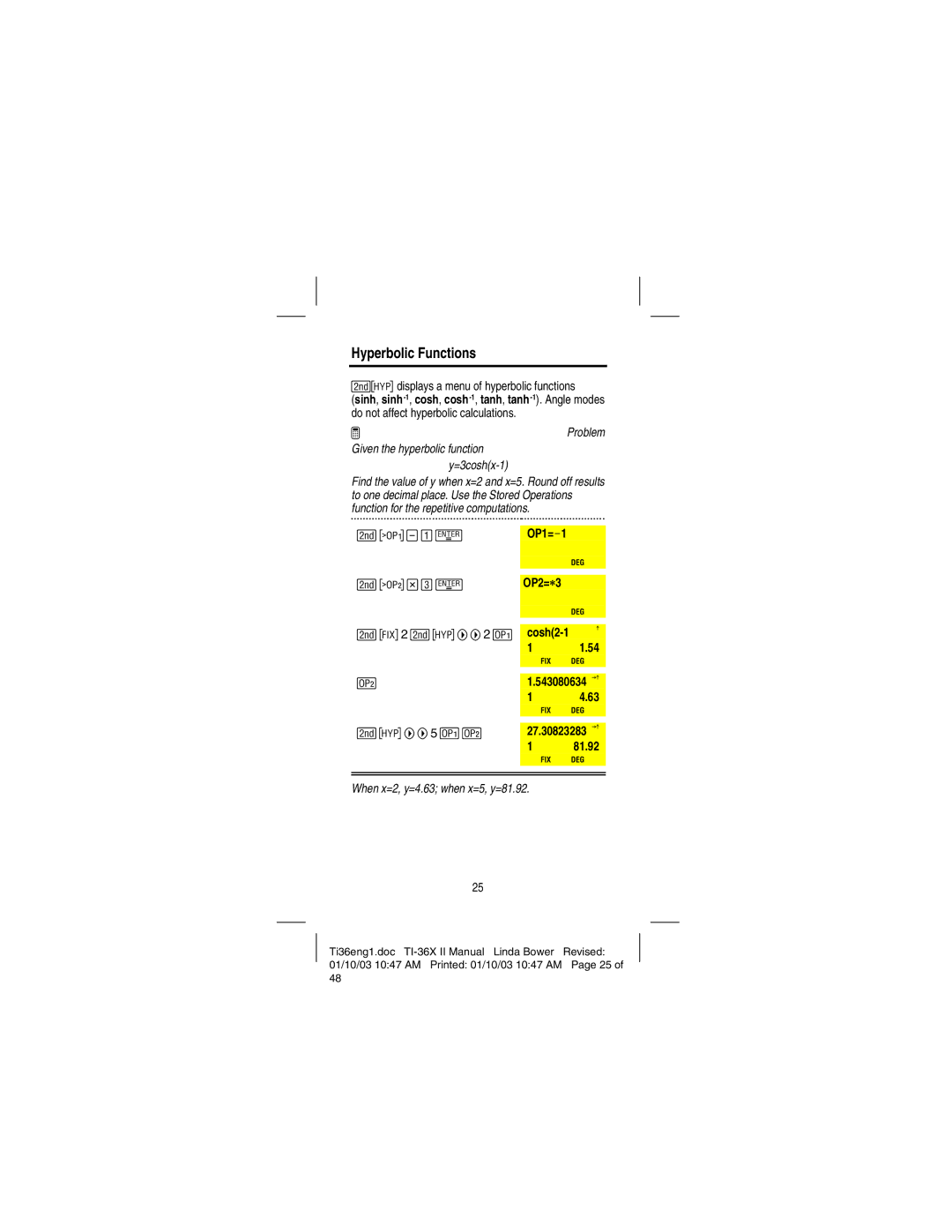 Texas Instruments TI-36X manual Hyperbolic Functions, Mdisplays a menu of hyperbolic functions, OP2= è3 