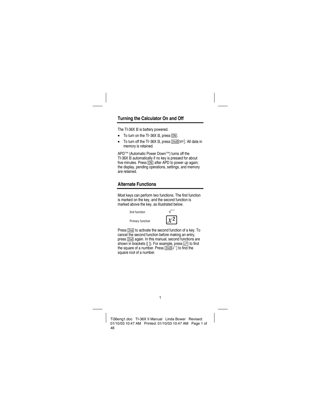 Texas Instruments TI-36X manual Turning the Calculator On and Off, Alternate Functions 