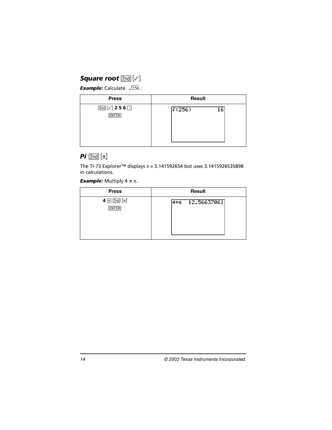 Texas Instruments TI-73, CBL 2 manual Square root -z, Pi -„ 