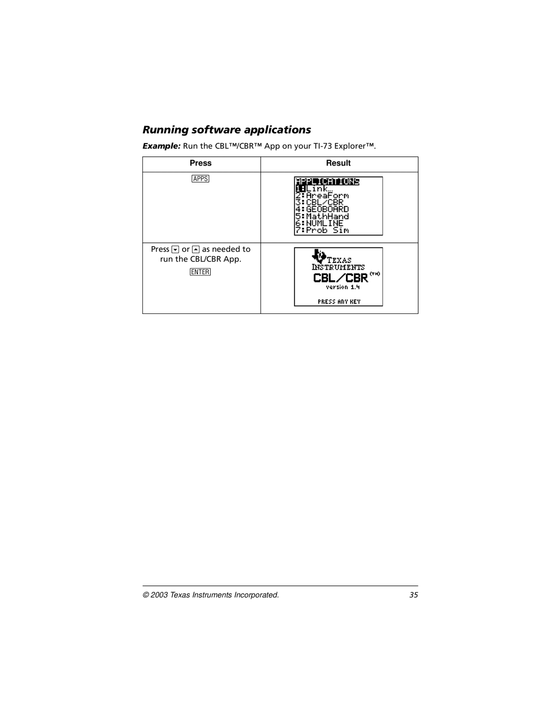 Texas Instruments CBL 2, TI-73 manual Running software applications 