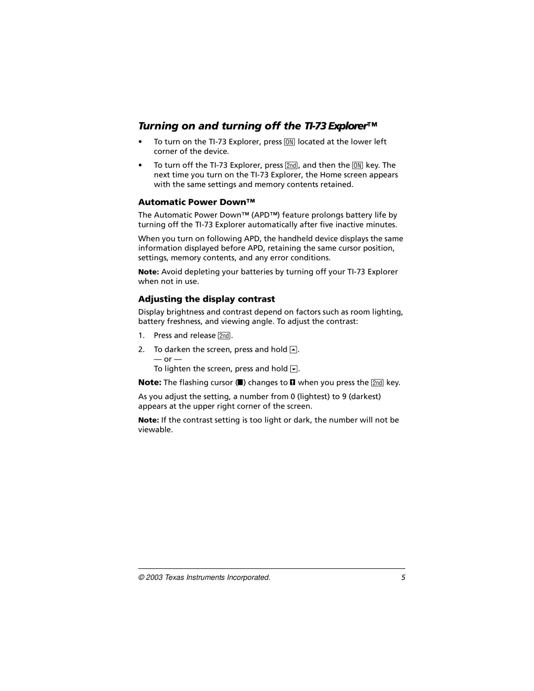 Texas Instruments CBL 2 manual Turning on and turning off the TI-73 Explorer, Automatic Power Down 