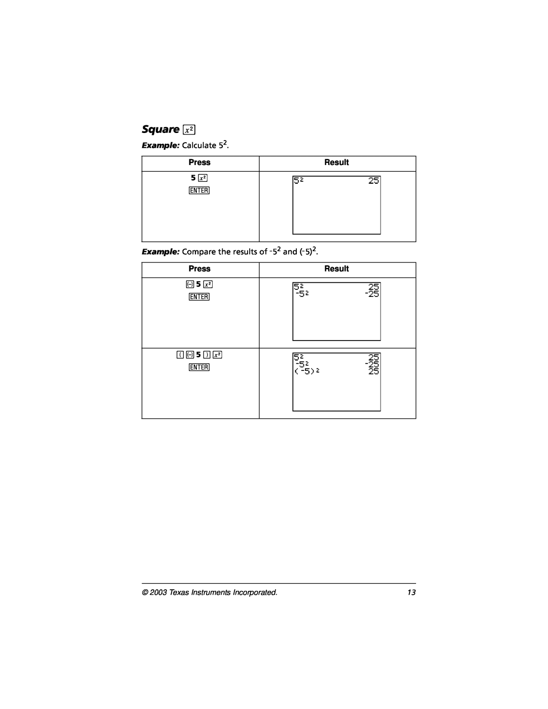 Texas Instruments CBL 2, TI-73 manual Square, Press, Result, Texas Instruments Incorporated 
