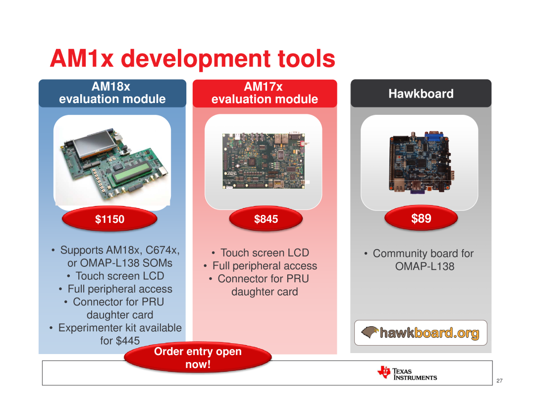 Texas Instruments TI SITARA manual AM1x development tools, AM18x, AM17x, Hawkboard, evaluation module, $1150, $845 