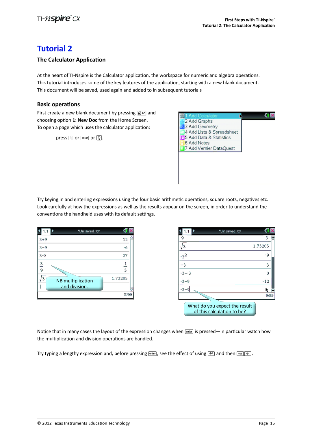 Texas Instruments TINSPIRECX manual Calculator Application, Basic operations 