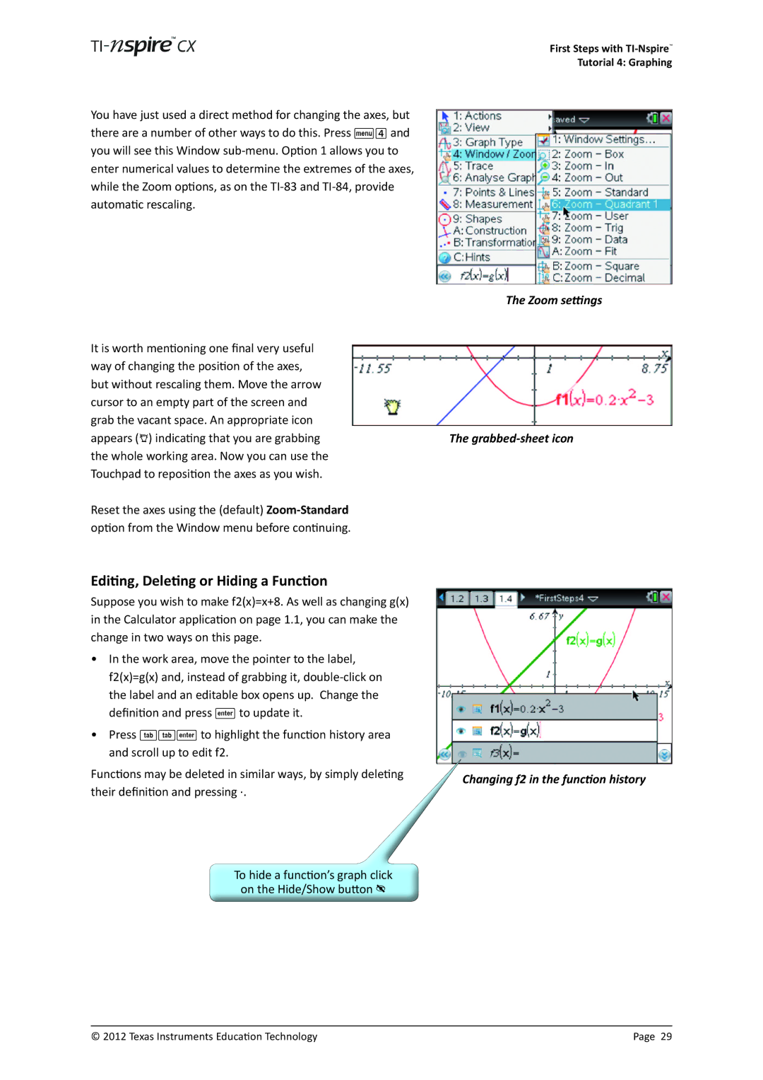 Texas Instruments TINSPIRECX manual Editing, Deleting or Hiding a Function, Zoom settings Grabbed-sheet icon 