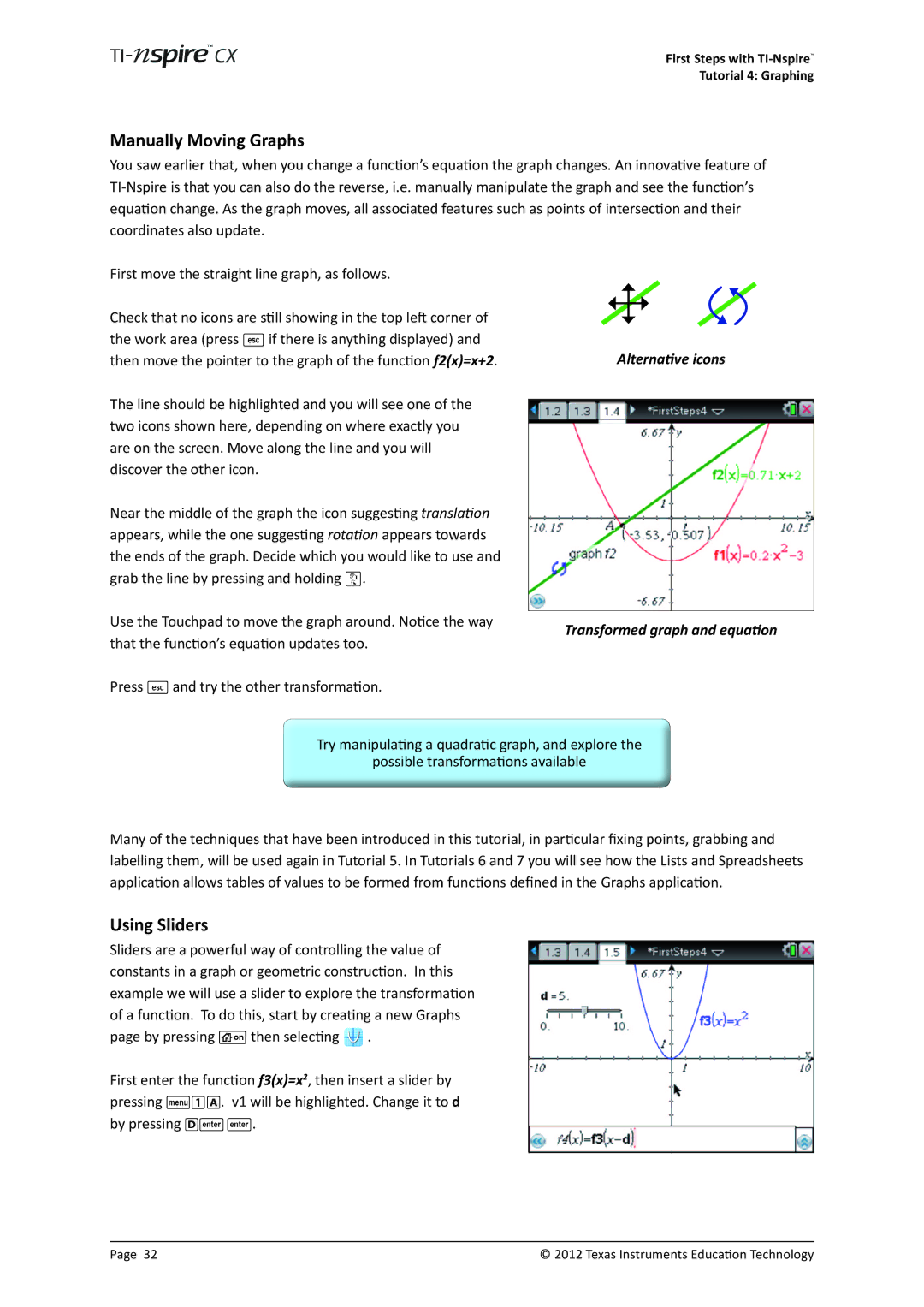 Texas Instruments TINSPIRECX manual Manually Moving Graphs, Using Sliders, Alternative icons Transformed graph and equation 