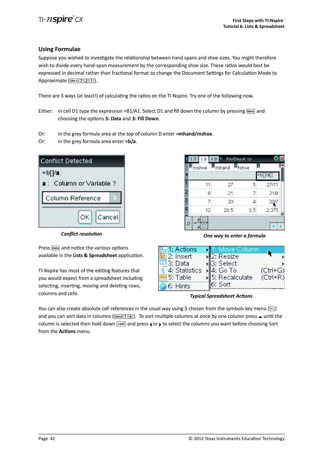 Texas Instruments TINSPIRECX Using Formulae, Conflict resolution, One way to enter a formula Typical Spreadsheet Actions 