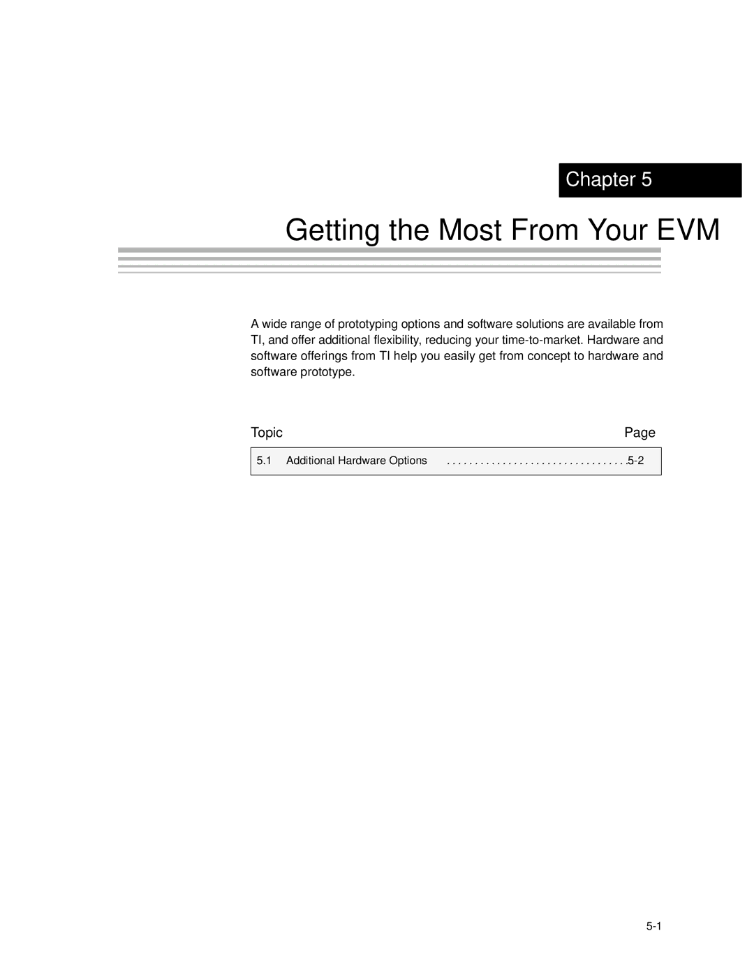 Texas Instruments TLC3578EVM manual Getting the Most From Your EVM 