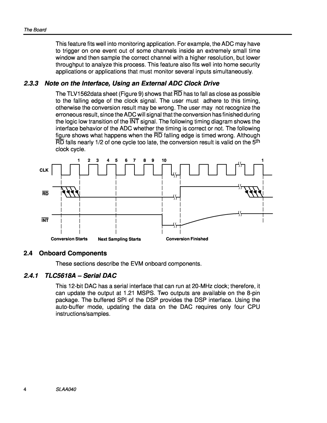 Texas Instruments TLV1562 manual Note on the Interface, Using an External ADC Clock Drive, Onboard Components 
