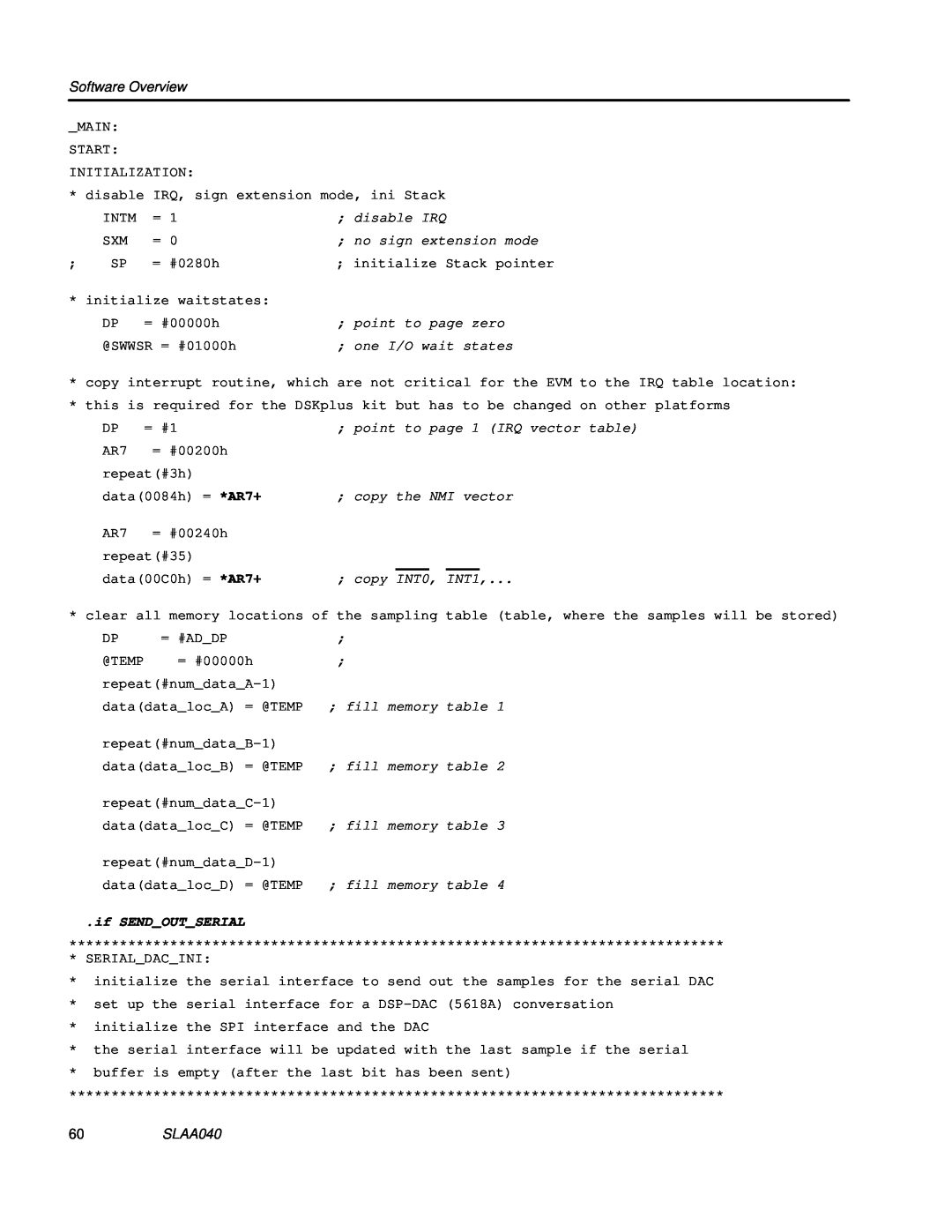 Texas Instruments TLV1562 manual Software Overview, if SENDOUTSERIAL, SLAA040 