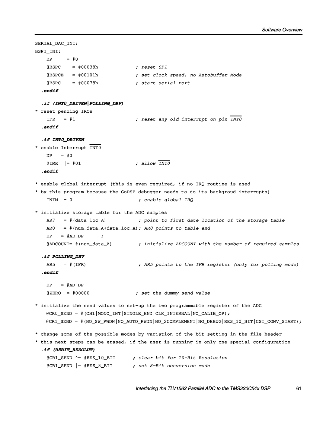 Texas Instruments TLV1562 manual Software Overview, endif, if INT0DRIVENPOLLINGDRV, if POLLINGDRV, if R8BITRESOLUT 