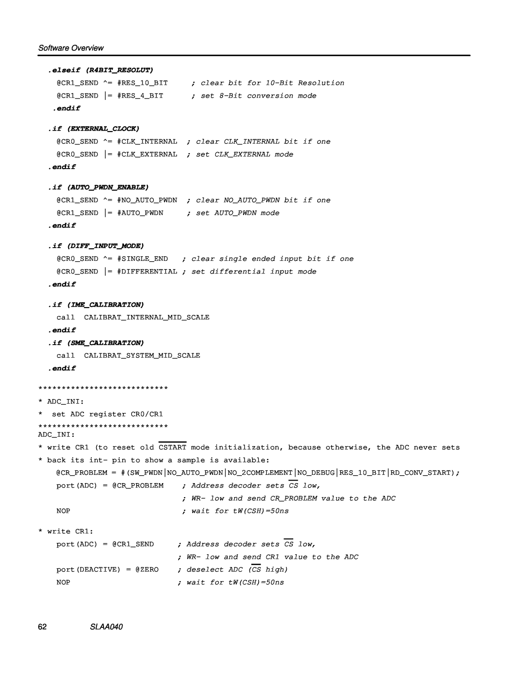 Texas Instruments TLV1562 manual Software Overview, elseif R4BITRESOLUT, SLAA040 