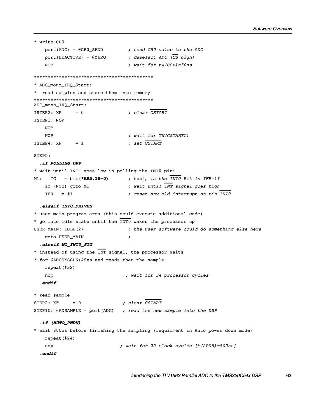 Texas Instruments TLV1562 Software Overview, if POLLINGDRV, = bit*AR5,15-0, elseif INT0DRIVEN, elseif NOINT0SIG, endif 