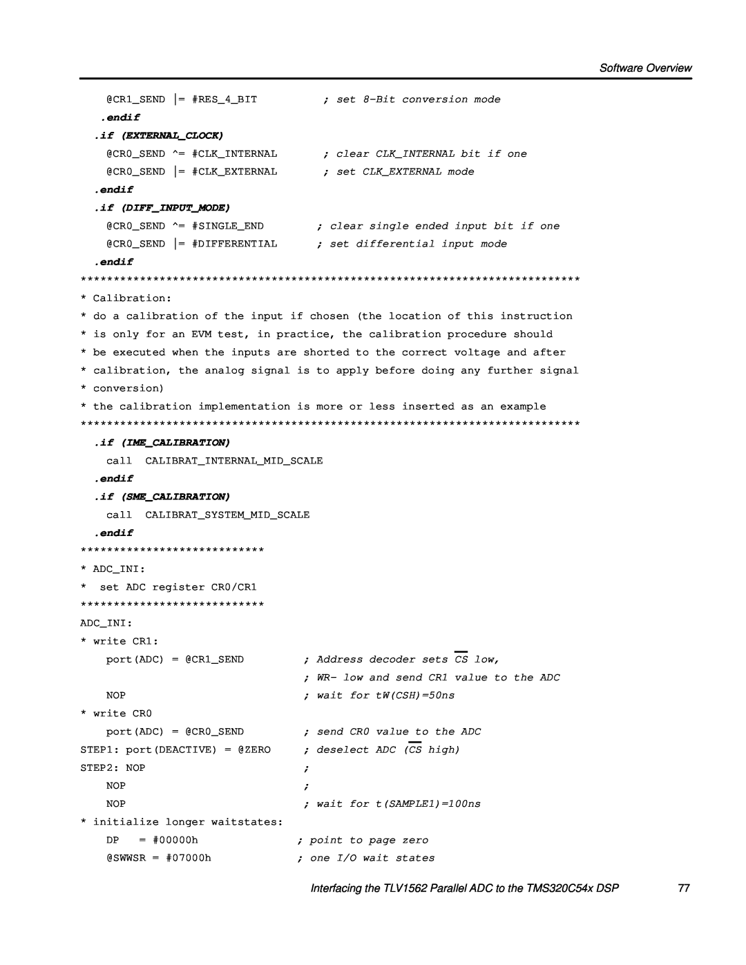 Texas Instruments TLV1562 manual Software Overview, endif if EXTERNALCLOCK, endif if DIFFINPUTMODE, if IMECALIBRATION 