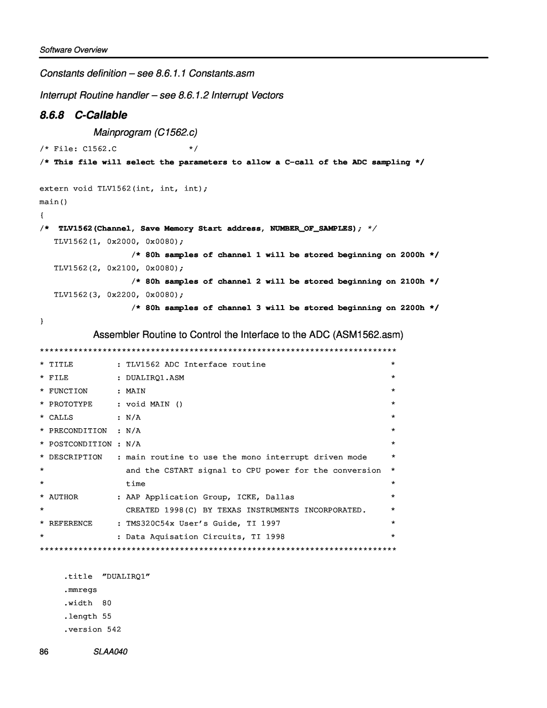 Texas Instruments TLV1562 manual C-Callable, Mainprogram C1562.c, Constants definition - see 8.6.1.1 Constants.asm, SLAA040 