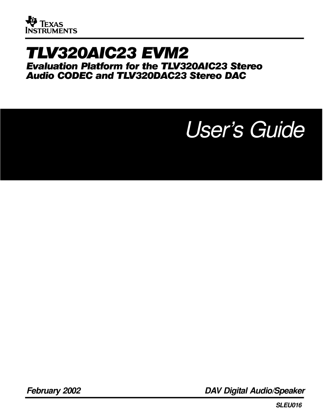 Texas Instruments TLV320AIC23, TLV320DAC23 manual User’s Guide 