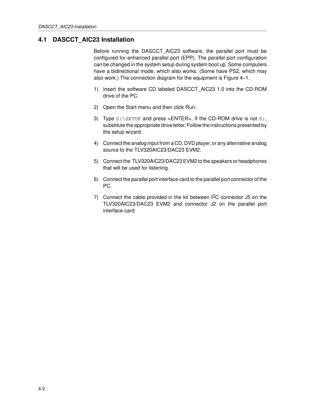 Texas Instruments TLV320DAC23, TLV320AIC23 manual DASCCTAIC23 Installation 