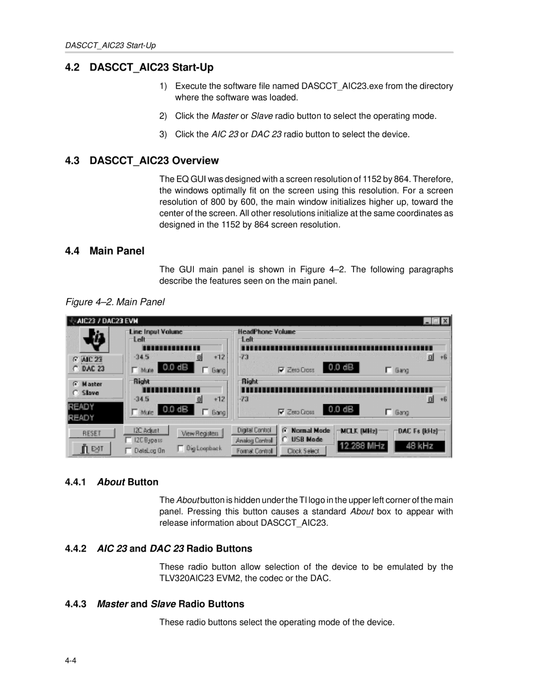 Texas Instruments TLV320DAC23, TLV320AIC23 manual DASCCTAIC23 Start-Up, DASCCTAIC23 Overview, Main Panel, About Button 