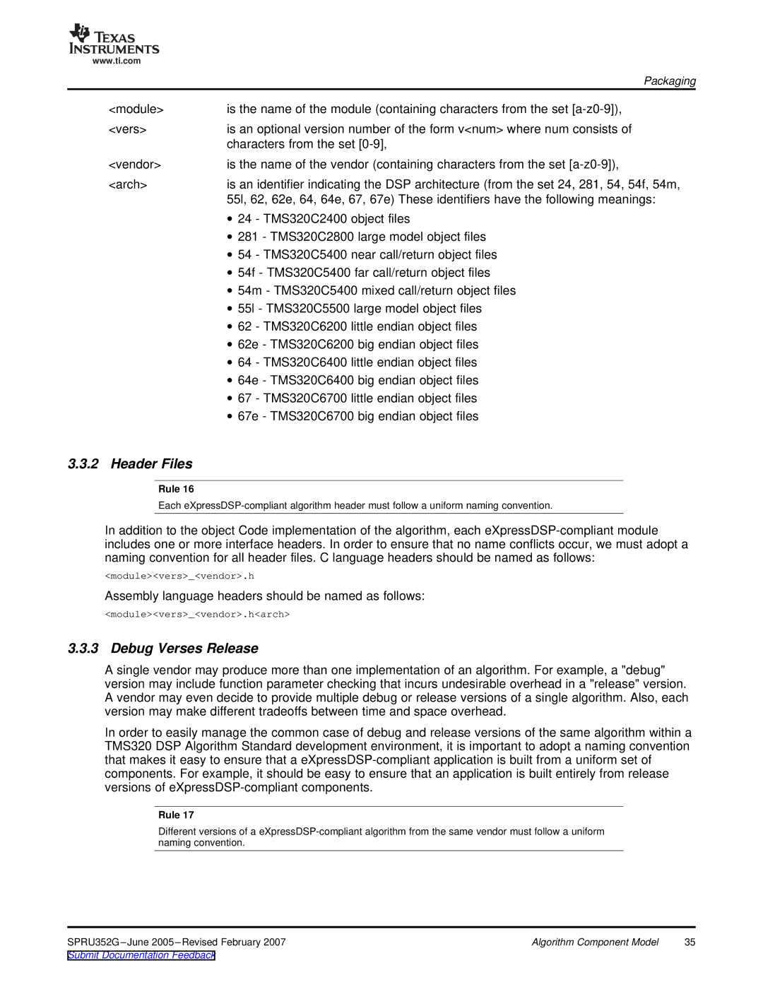 Texas Instruments TMS320 DSP manual Header Files, Debug Verses Release 