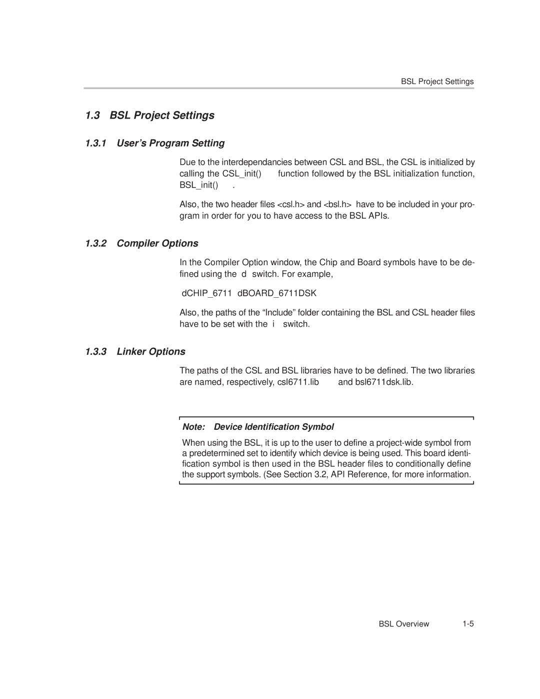 Texas Instruments TMS320C6000 manual BSL Project Settings, User’s Program Setting, Compiler Options, Linker Options 