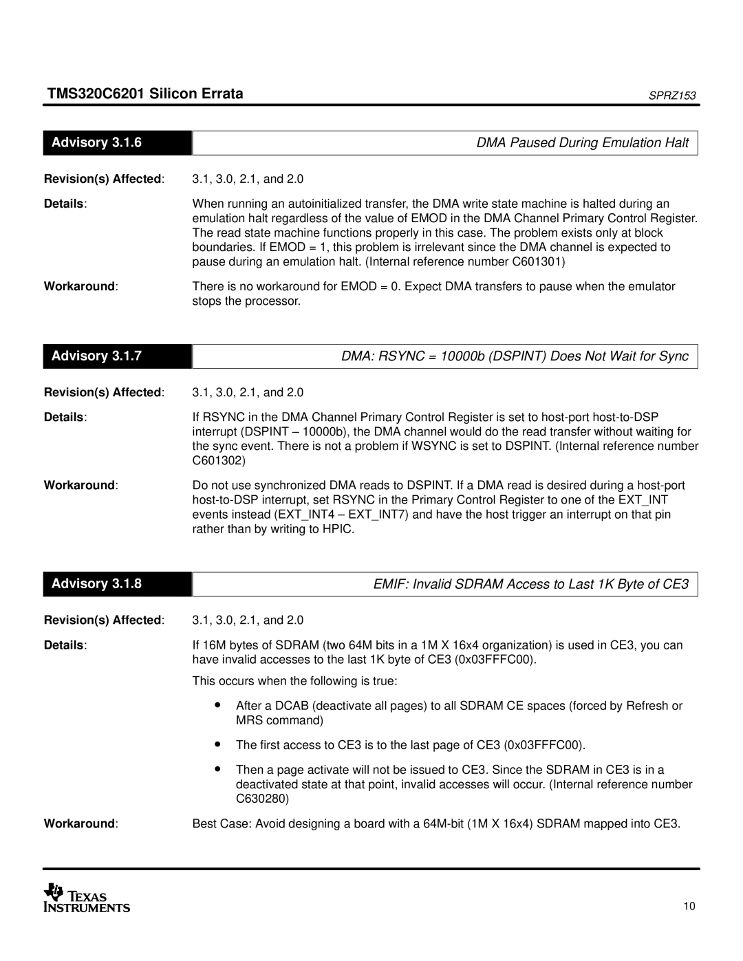 Texas Instruments TMS320C6201 manual DMA Paused During Emulation Halt, DMA Rsync = 10000b Dspint Does Not Wait for Sync 