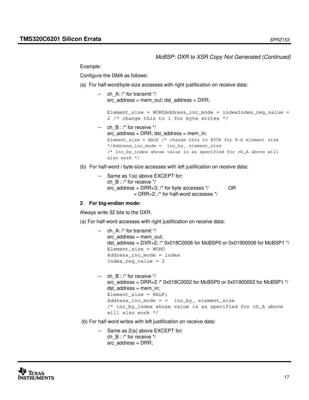 Texas Instruments TMS320C6201 manual For big-endian mode 