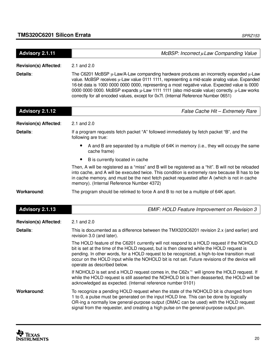 Texas Instruments TMS320C6201 manual McBSP Incorrect mLaw Companding Value, False Cache Hit Extremely Rare 