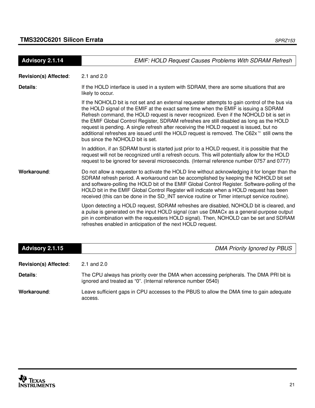 Texas Instruments TMS320C6201 manual Emif Hold Request Causes Problems With Sdram Refresh, DMA Priority Ignored by Pbus 