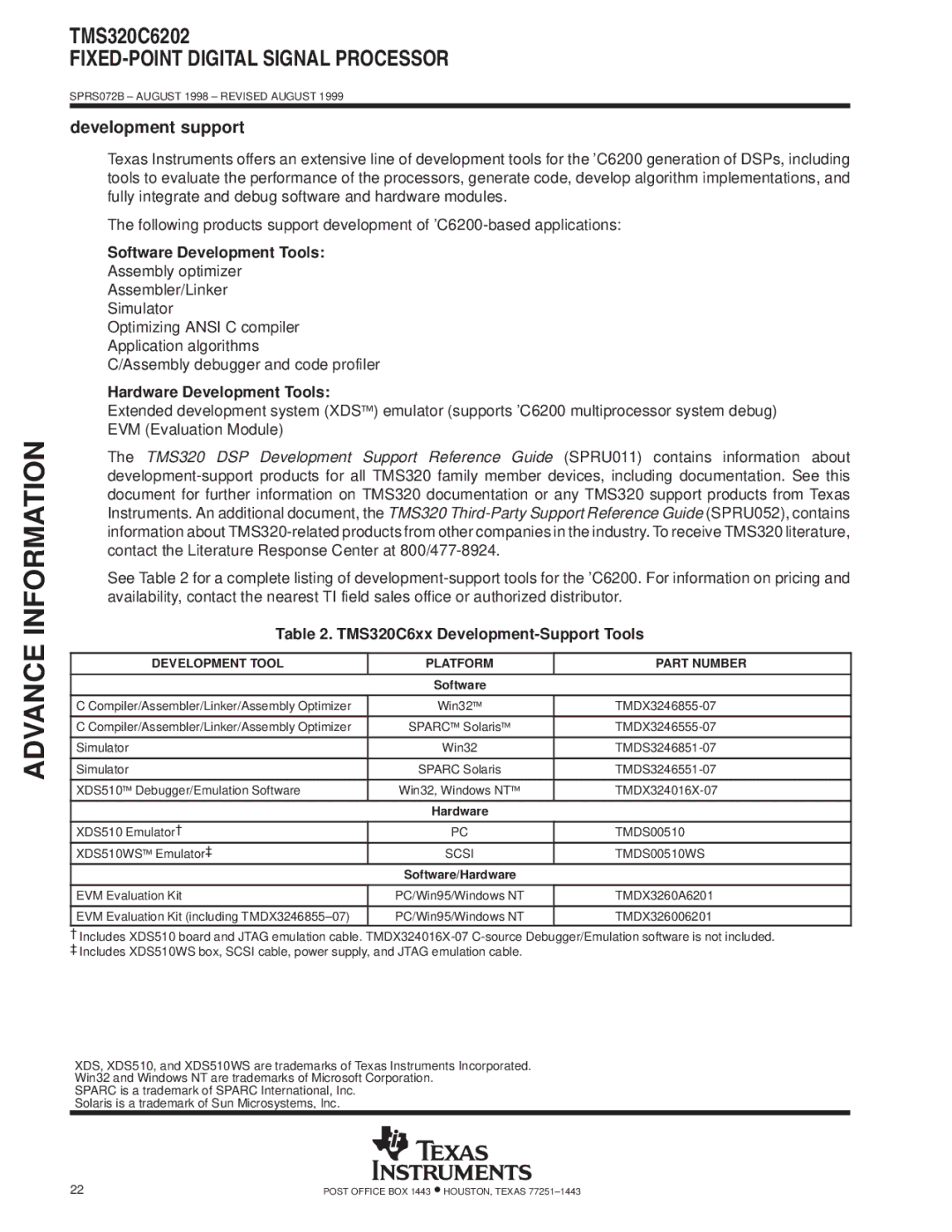 Texas Instruments TMS320C6202 specifications Development support, Development Tool Platform Part Number, Scsi TMDS00510WS 