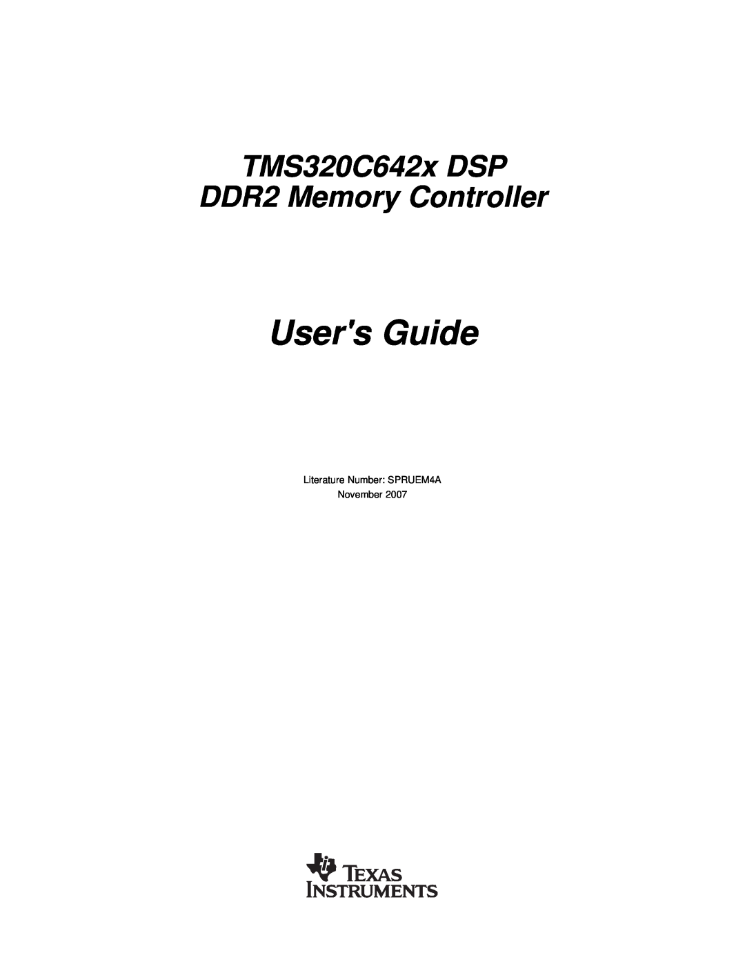 Texas Instruments manual Users Guide, TMS320C642x DSP DDR2 Memory Controller 