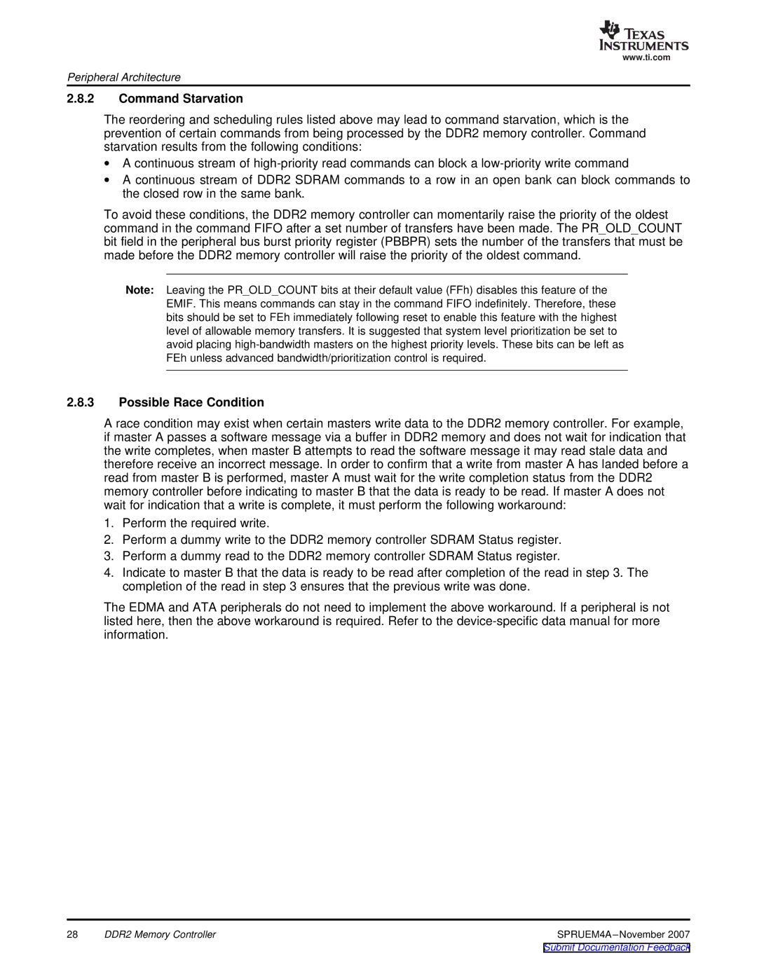 Texas Instruments TMS320C642x DSP manual Command Starvation, Possible Race Condition 