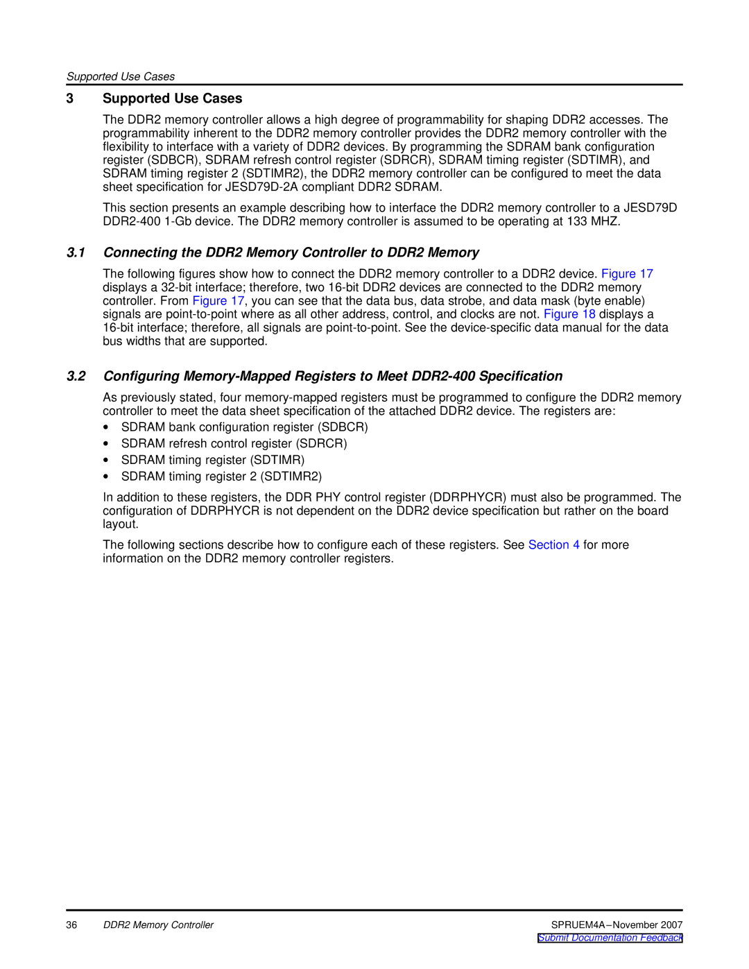 Texas Instruments TMS320C642x DSP manual Supported Use Cases, Connecting the DDR2 Memory Controller to DDR2 Memory 