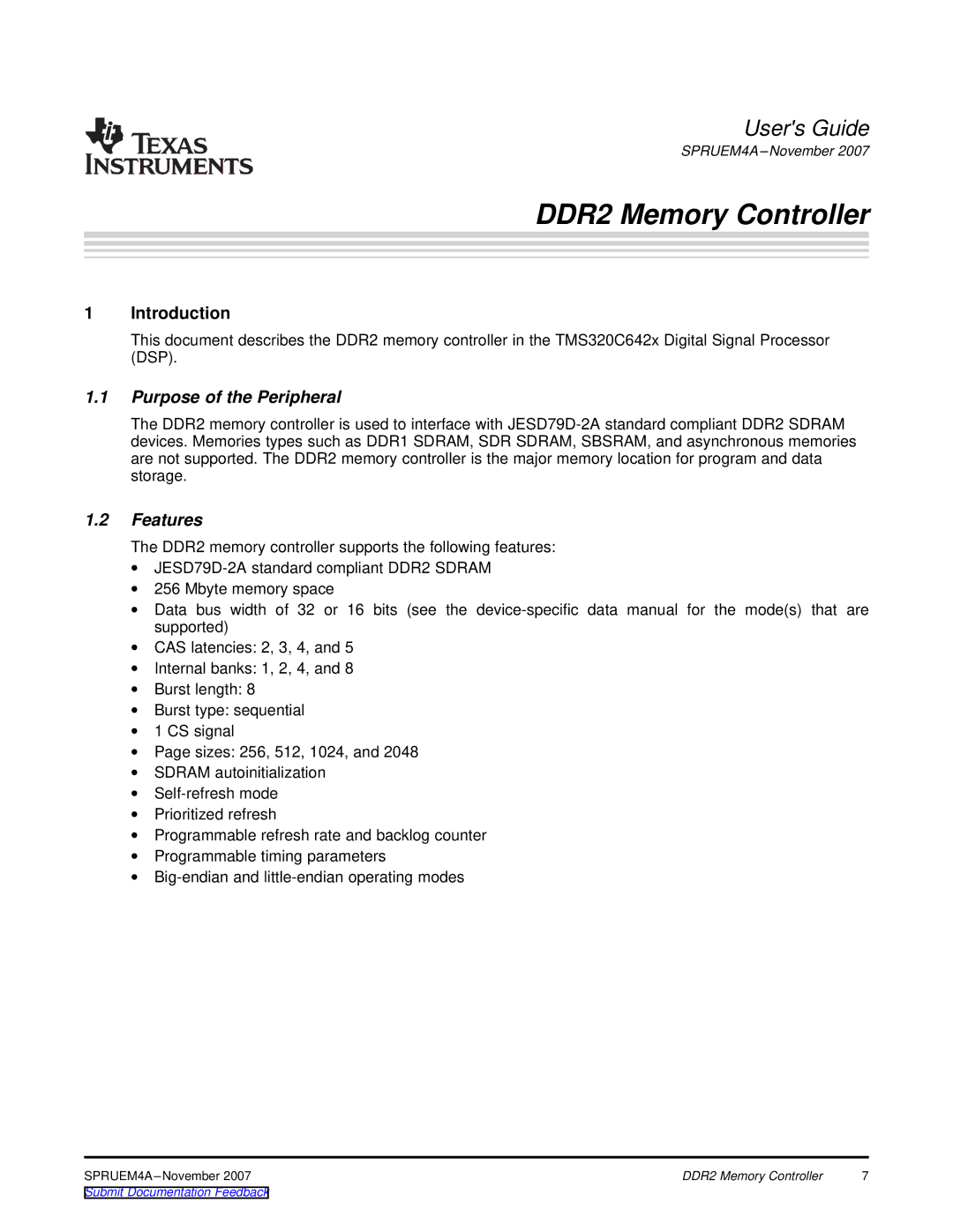 Texas Instruments TMS320C642x DSP manual Purpose of the Peripheral, Features 