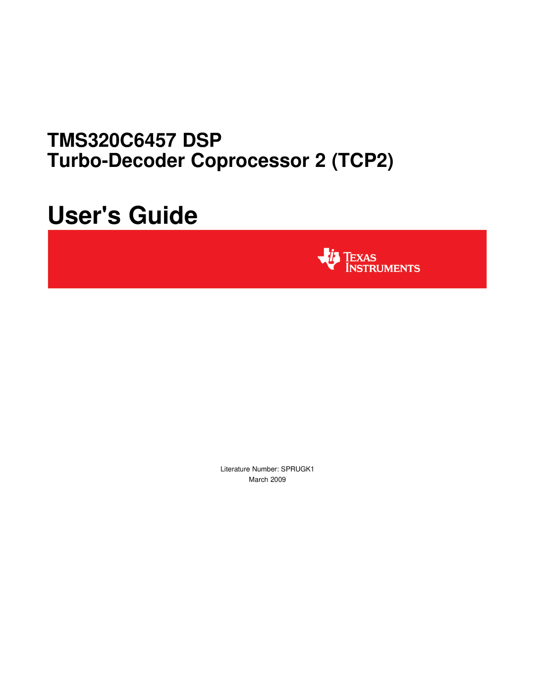 Texas Instruments TMS320C6457 DSP manual Users Guide 